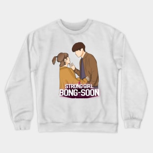 STRONG GIRL BONG -SOON Crewneck Sweatshirt